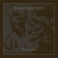 Pure Ground - Giftgarten