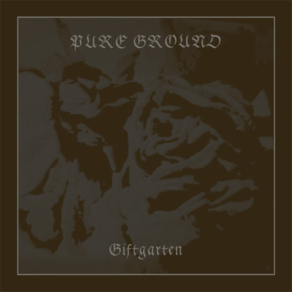 Pure Ground - Poison Garden