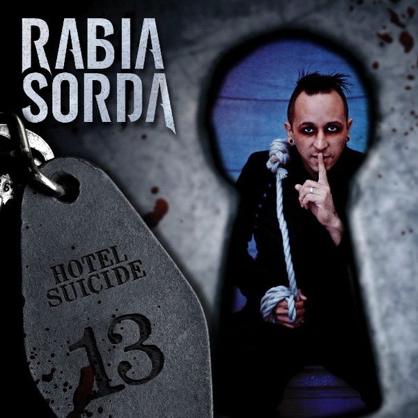 Rabia Sorda - Hotel Suicide / Limited 1st Edition