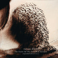 Raison d'être - The Stains of the Embodied Sacrifice / Expanded Edition 2021