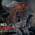 Red Lokust - The Repercussions Of Shedding Your Skin / ReRelease