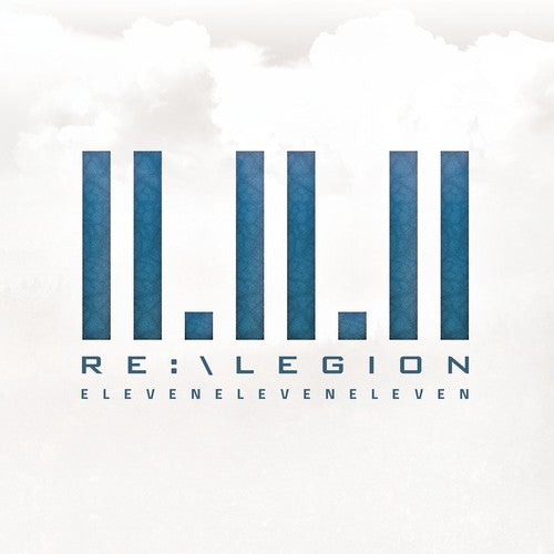 Re-Legion - 11:11:11