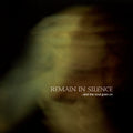 Remain In Silence - ...And The Soul Goes On