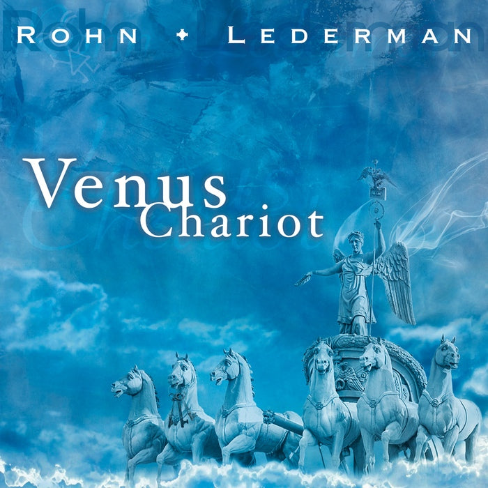 Rohn-Lederman - Venus Chariot / Limited Edition