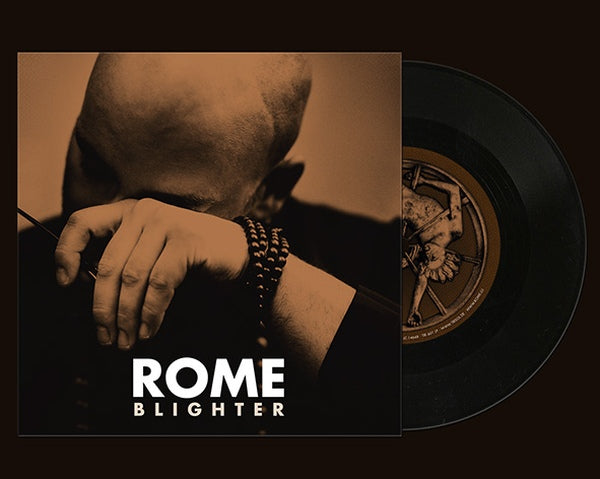 Rome - Blighter / Limited Etched Vinyl