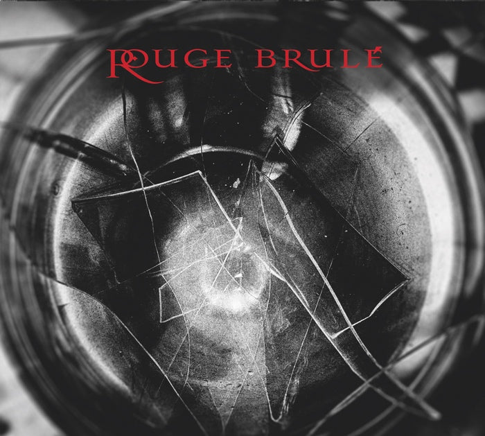 Rouge Brulé - Rouge Brulé