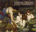 Samsas Traum - Vota Tenebris I