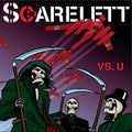 Scarelett - Vs. U
