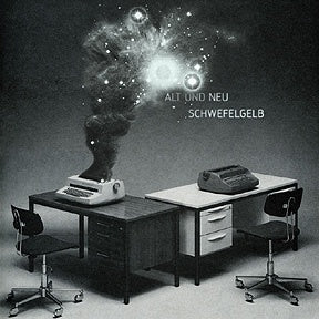 Schwefelgelb - Alt und Neu