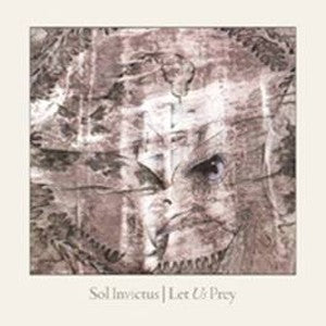 Sol Invictus - Let Us Prey [+Bonus] / Re-Release