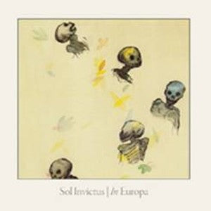 Sol Invictus - In Europa + Live / Re-Release