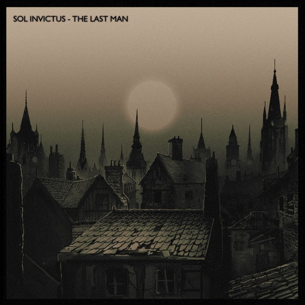 Sol Invictus - The Last Man / Limited Edition