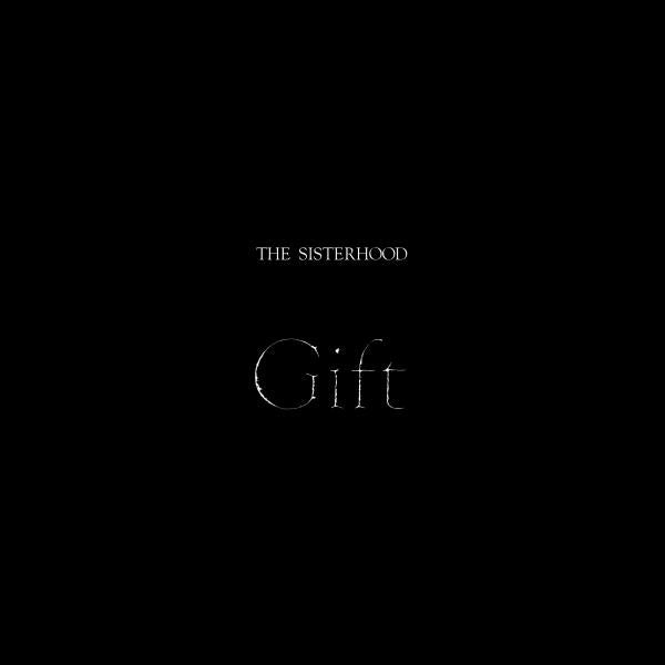 The Sisterhood - Gift / ReRelease