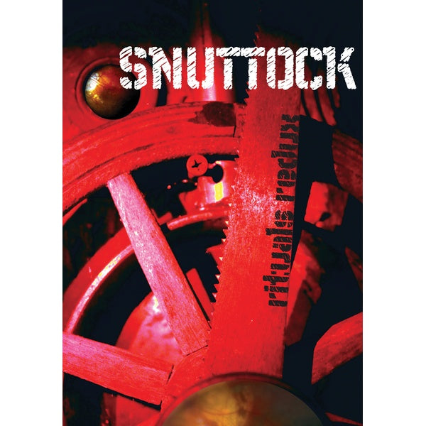 Snuttock - Rituals Redux