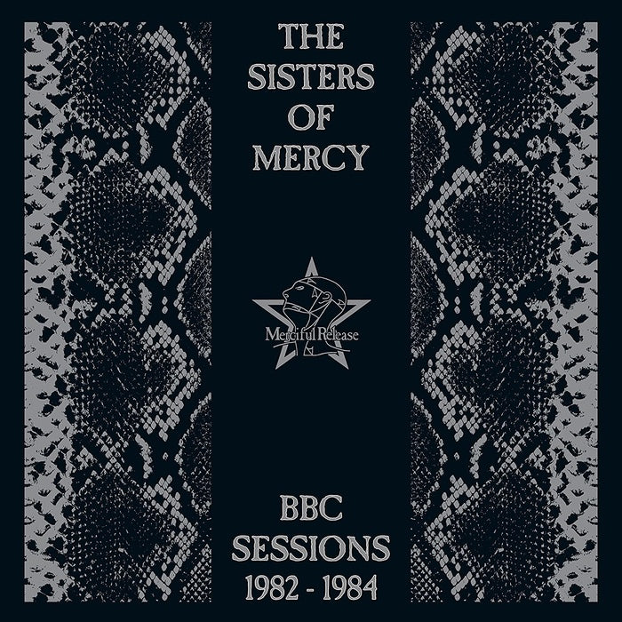 Sisters Of Mercy - BBC Sessions 1982-1984 / 2021 Remaster