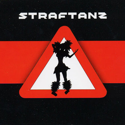 Straftanz - Straftanz