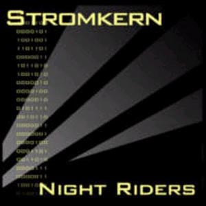 Stromkern - Night Riders