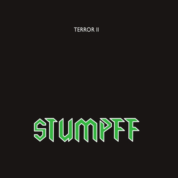 Tommi Stumpff - Terror II / Limited Green Vinyl