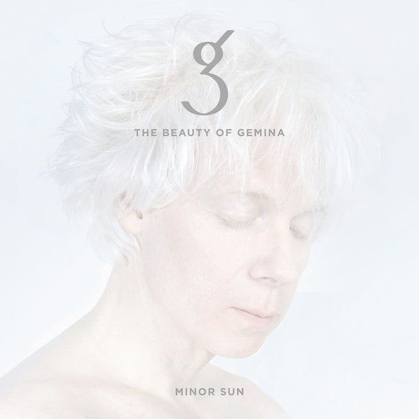 The Beauty of Gemina - Minor Sun