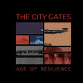 The City Gates - Age Of Resilience