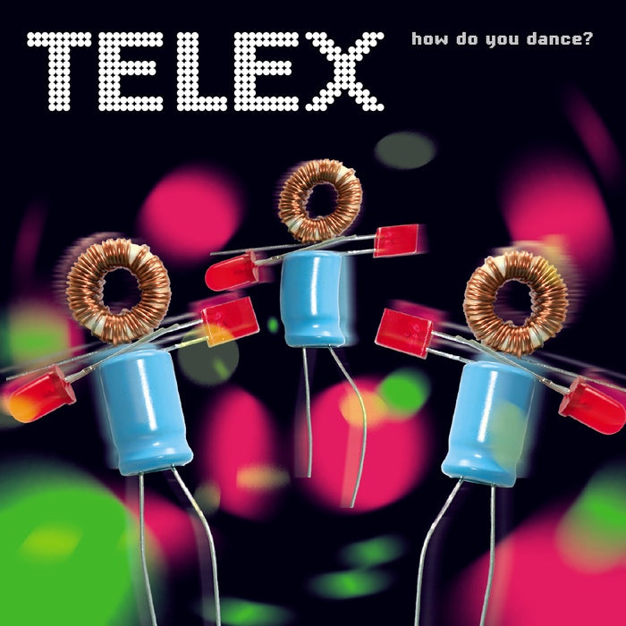 Telex - How Do You Dance? / Limited Edition