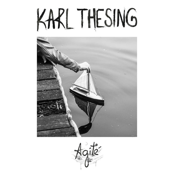 Karl Thesing - Agité