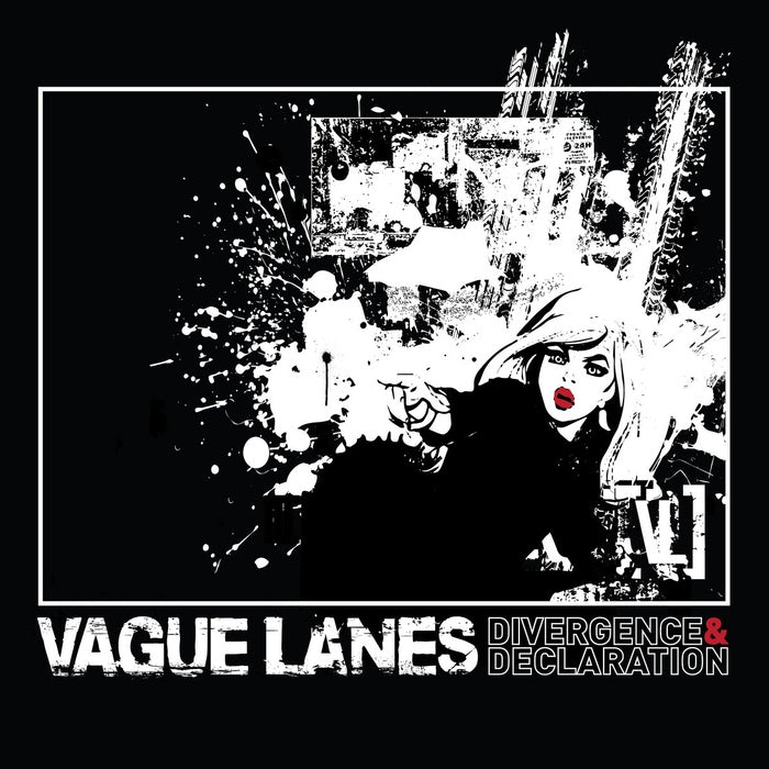 Vague Lanes - Divergence And Declaration