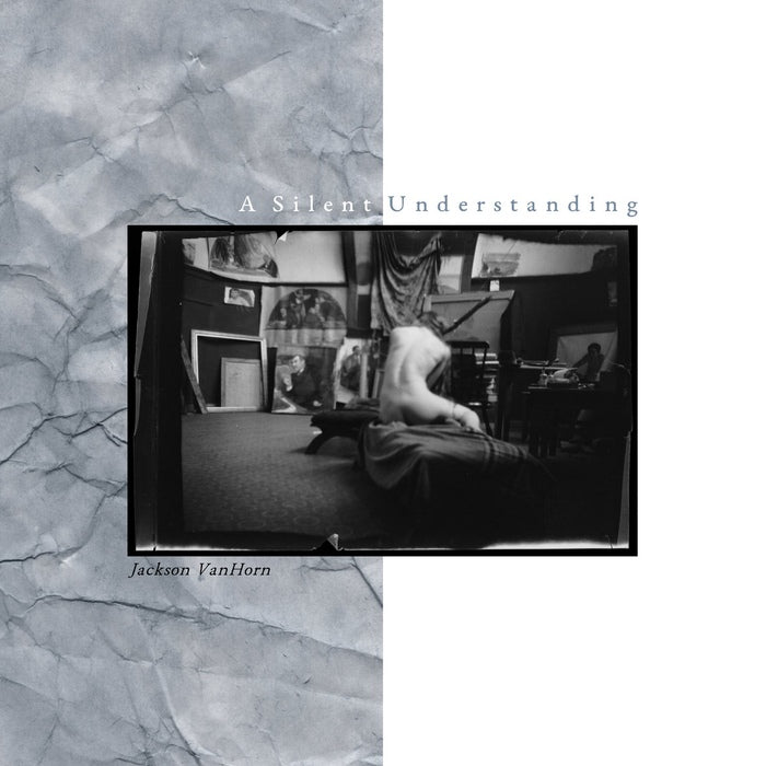 Jackson VanHorn - A Silent Understanding