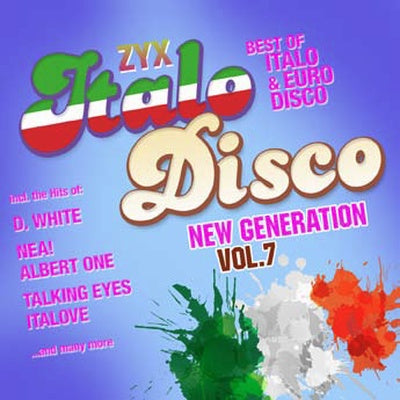 Various Artists - ZYX Italo Disco New Generation Vol. 7