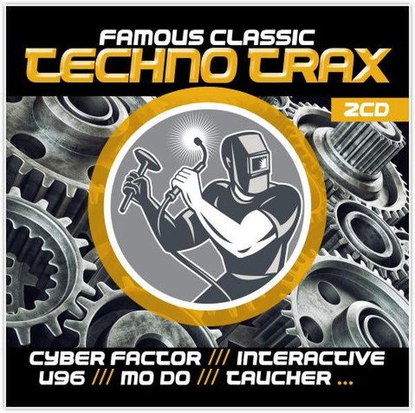 Various Artists - Famous Classic Techno Trax