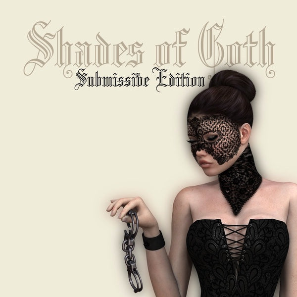 Various Artists - Shades Of Goth: Submissive Edition