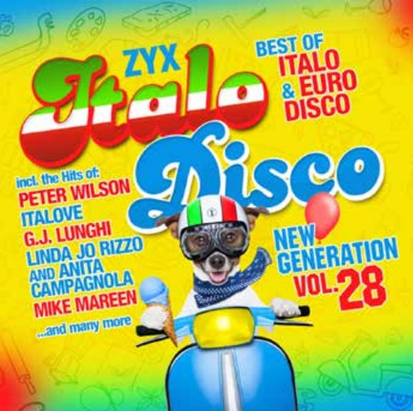 Various Artists - ZYX Italo Disco New Generation Vol. 28