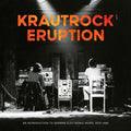 Various Artists - Krautrock Eruption (An Introduction To German Electronic Music 1970-1980)