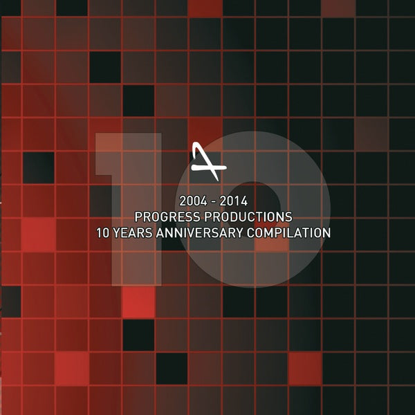 Various Artists - 10 Years of Progress Productions 2004-2014