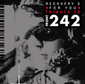 Various Artists - Recovery For You 2 - (Another) Tribute To Front 242