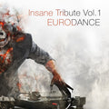 Various Artists - Insane Tribute Vol.1 EURODANCE / Limited Edition
