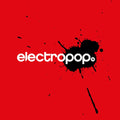 Various Artists - electropop.16 / Super Deluxe Fan Bundle