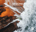 Vaselyne - The Sea Says