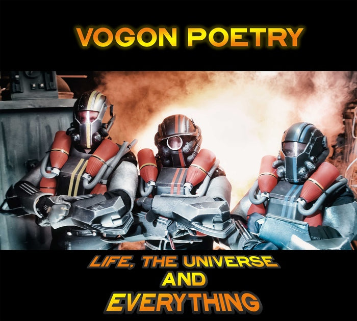 Vogon Poetry - Life, The Universe And Everything