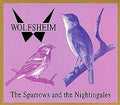 Wolfsheim - The Sparrows And The Nightingales
