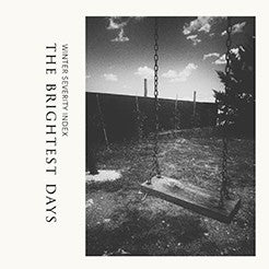 Winter Severity Index - The Brightest Days / Limited White Edition