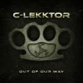 C-Lekktor - Out Of My Way / Limited Anniversary Edition (2CD)