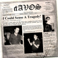 dAVOS - I Could Sense A Tragedy (CD)