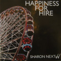 Sharon Next - Happiness For Hire (CD)1
